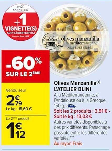olives manzanilla l'atelier blini -60% sur le 2ème