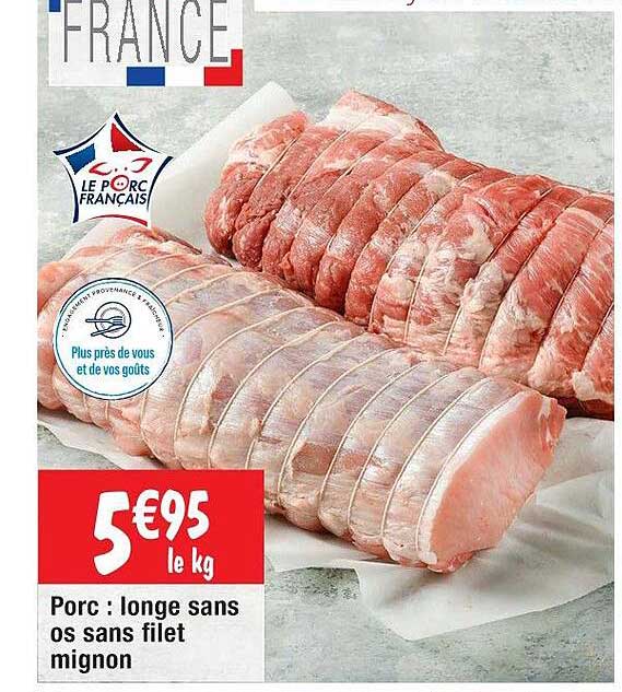 Porc : Longe Sans Os Sans Filet Mignon