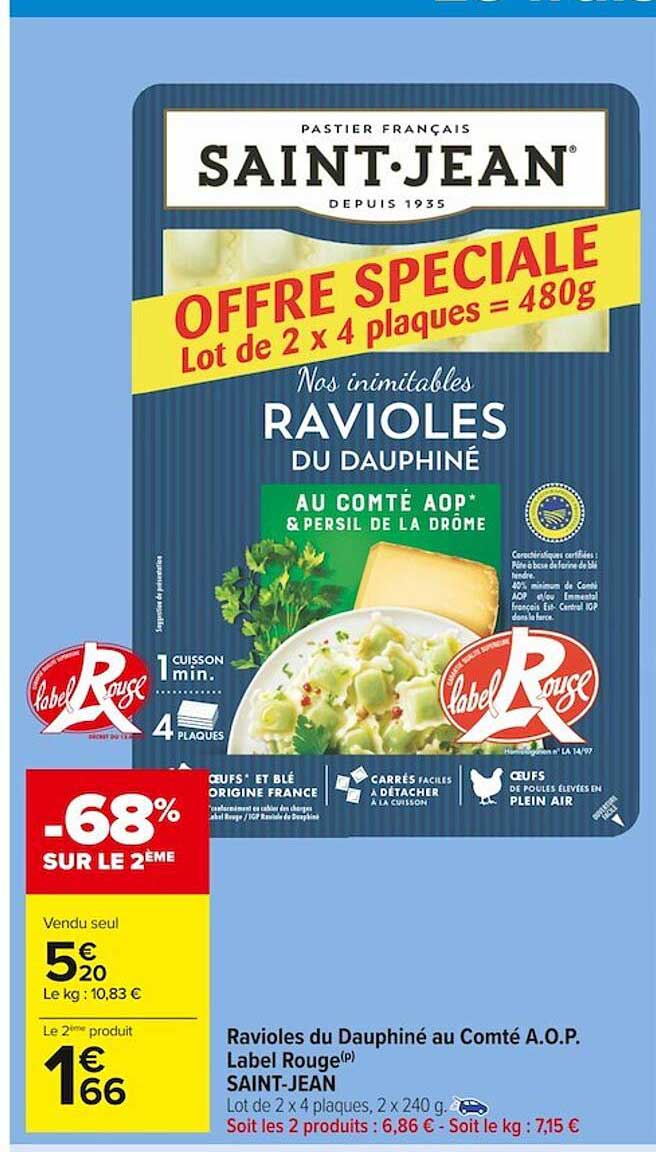 ravioles du dauphiné au comté a.o.p. label rouge saint-jean -68% sur le 2ème