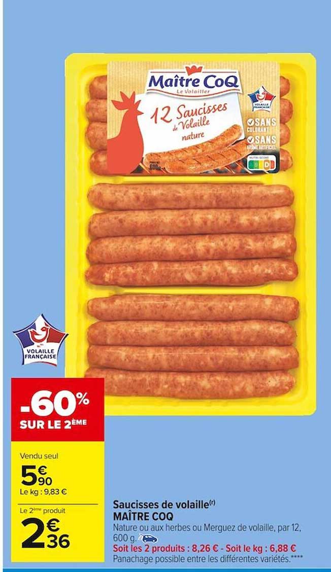 saucisses de volaille maître coq -60% sur le 2ème