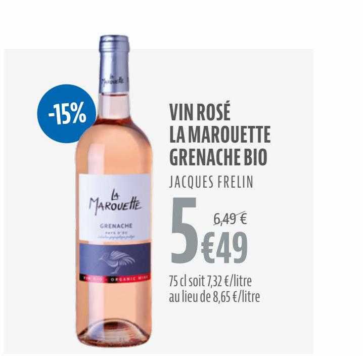 vin rosé la marouette grenache bio jacques frelin