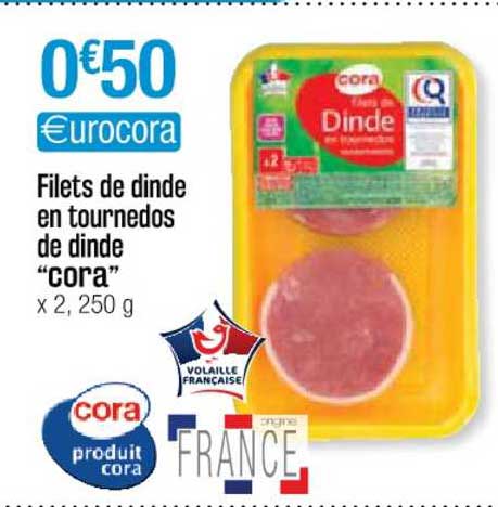 files de dinde en tournedos de dinde "cora"