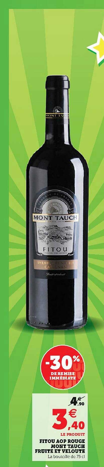 Fitou Aop Rouge Mont Tauch Fruité Et Velouté -30% De Remise Immédiate