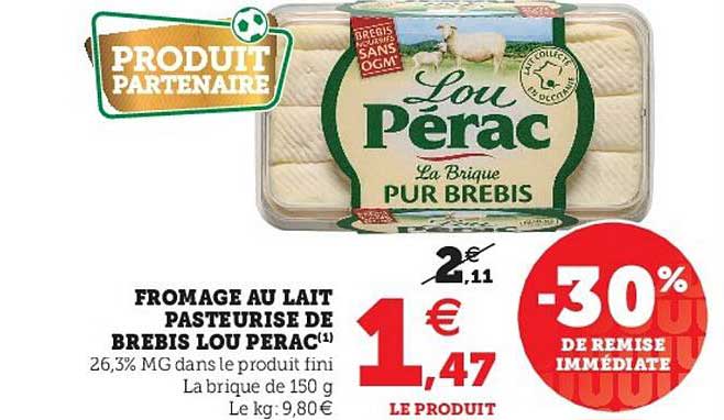 fromage au lait pasteurisé de brebis lou perac -30% de remise immédiate