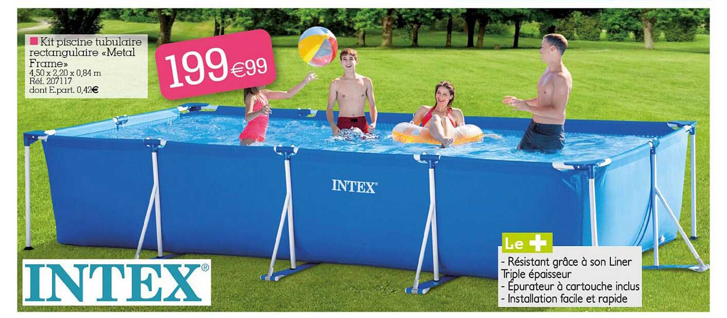 kit piscine tubulaire rectangulaire "metal frame" intex