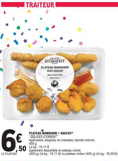 plateau mandarin + sauces "delices d'orient"