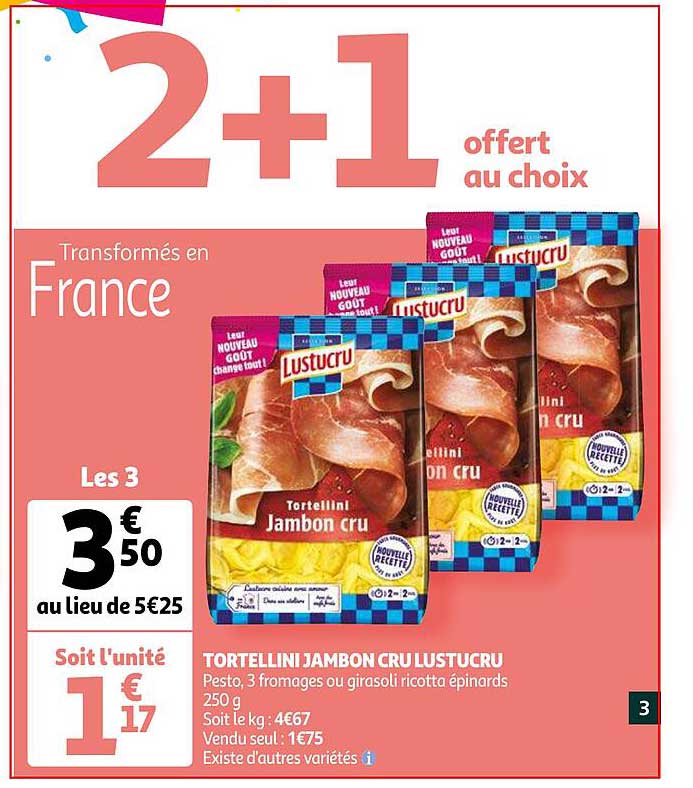 Tortellini Jambon Cru Lustucru