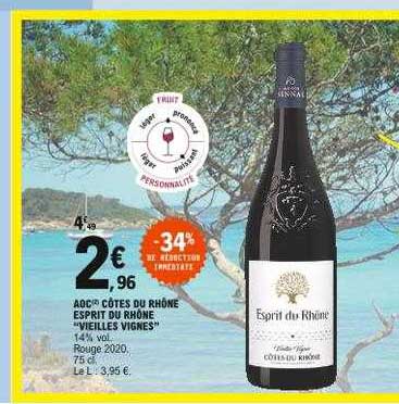 aoc côtes du rhône esprit du rhône "vieilles vignes"