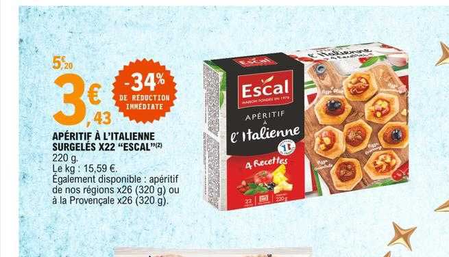 apéritif à l'italienne surgelés x22 "escal"