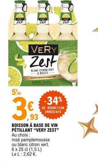 boisson à base de vin pétillant "very zest"