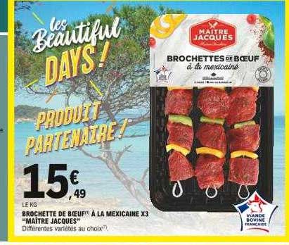 brochette de boeuf à las mexicaine x3 "maître jacques"
