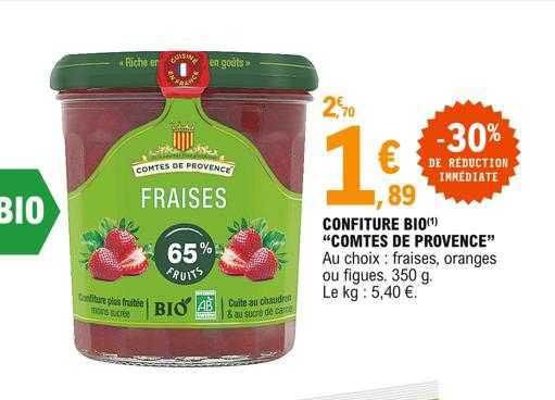 Confiture Bio "comtes De Provence"