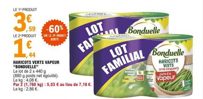 Haricots Verts Vapeur "bonduelle"