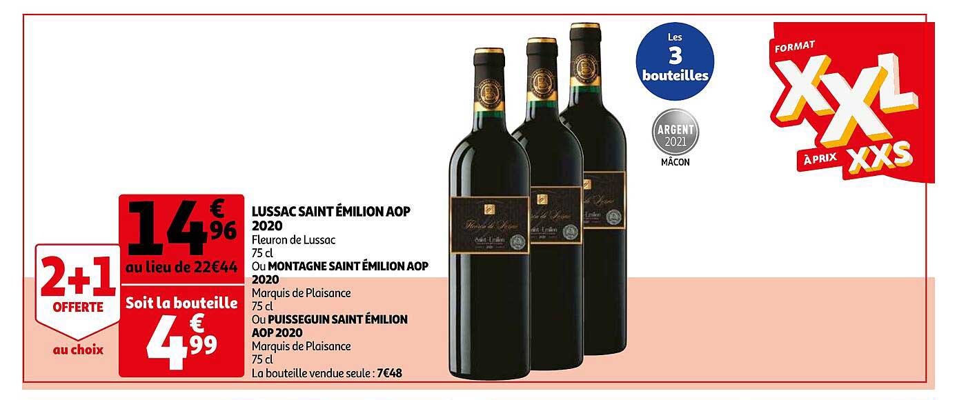 lussac saint émilion aop 2020 fleuron de lussac, ou montagne saint émilion aop 2020 marquis de plaisance ou puisseguin saint émilion aop 2020 marquis de plaisance