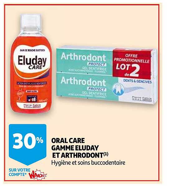 oral care gamme eluday et arthrodont