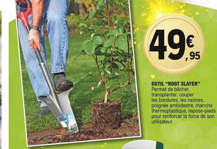 outils "root slayer"