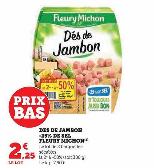 dés de jambon -25% de sel fleury michon