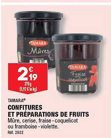confitures et préparations de fruits tamara