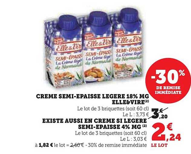 crème semi-épaisse légère 18% mg elle & vire existe aussi en crème si légère semi-épaisse 4% mg