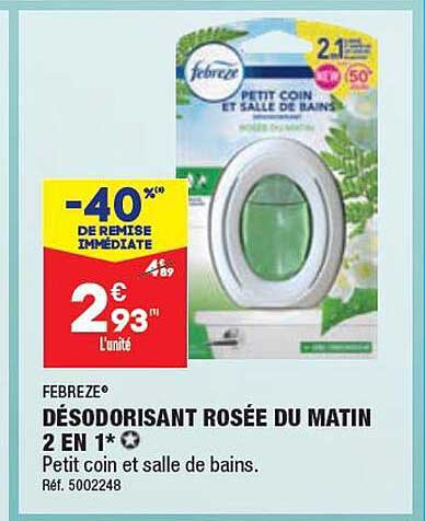 désodorisant rosée du matin 2 en 1 febrèze