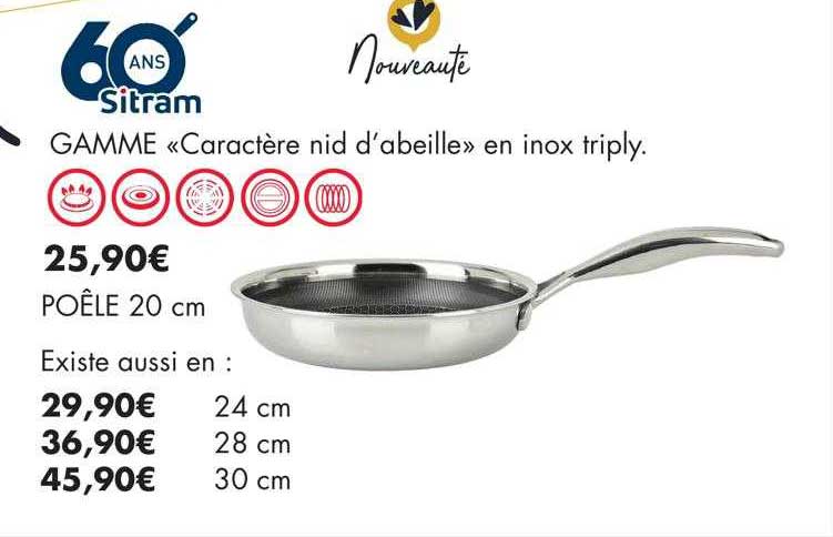 gamme «caractère nid d'abeille» sitram, poêle 20 cm sitram