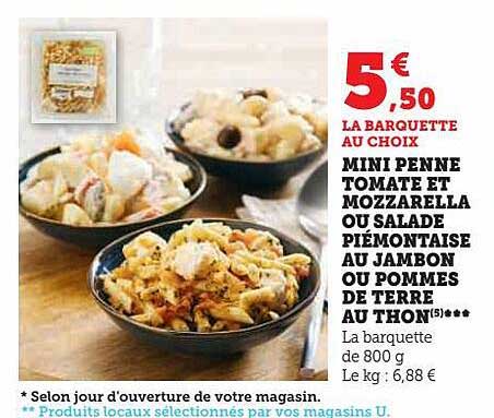 Mini Penne Tomate Et Mozzarella Ou Salade Piémontaise Au Jambon Ou Pommes De Terre Au Thon