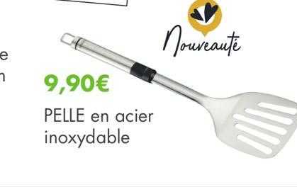 Pelle En Acier Inoxydable