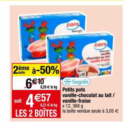 petits pots vanille-chocolat au lait-vanille-fraise cora