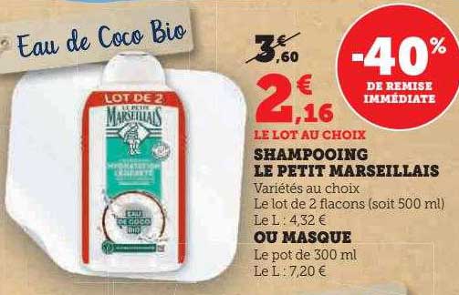 Shampooing Le Petit Marseillais Ou Masque