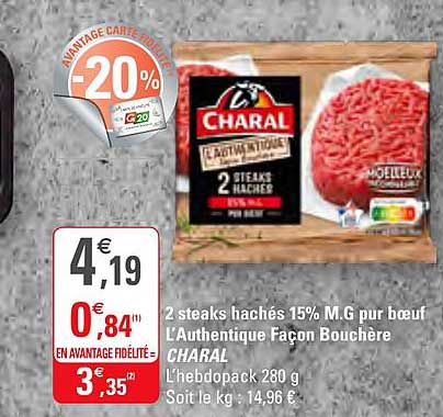 2 steaks hachés 15% m.g pur boeuf l’authentique façon bouchère charal