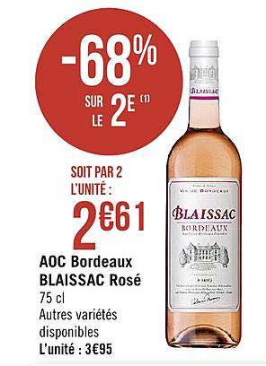 Aoc Bordeaux Blaissac Rosé -68% Sur Le 2e