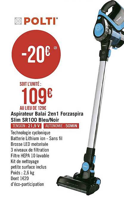 aspirateur balai 2en1 forzaspira slim sr100 bleu noir