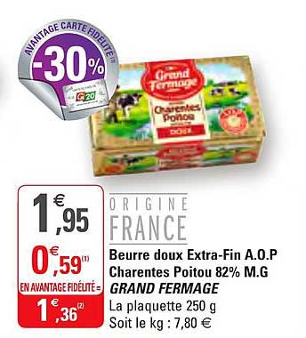 beurre doux extra fin a.o.p charentes poitou 82% m.g grand fermage