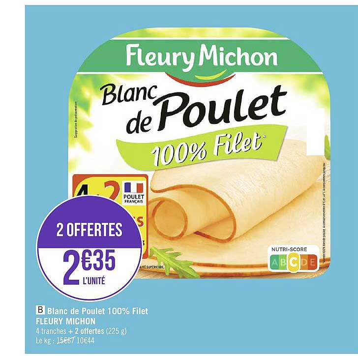 Blanc De Poulet 100% Filet Fleury Michon