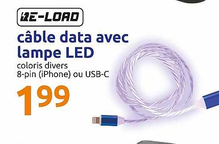 câbles data avec lampe led re load