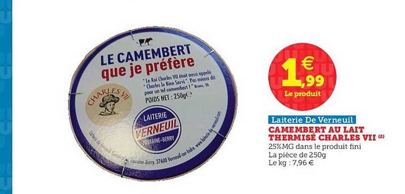 camembert au lait thermisé charles vii laiterie de verneuil