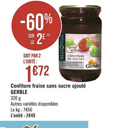 confiture fraise sans sucre ajouté gerblé -60% sur le 2e