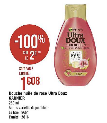 Douche Huile De Rose Ultra Doux Garnier -100% Sur Le 2e