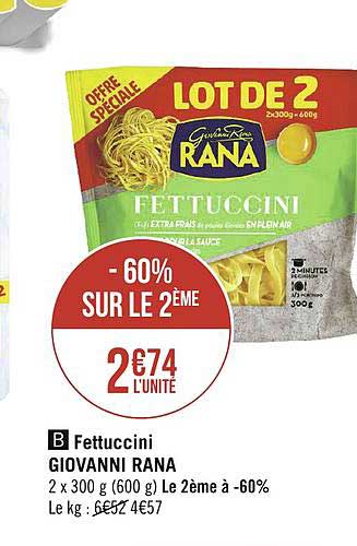 fettuccini giovanni rana -60% sur le 2e