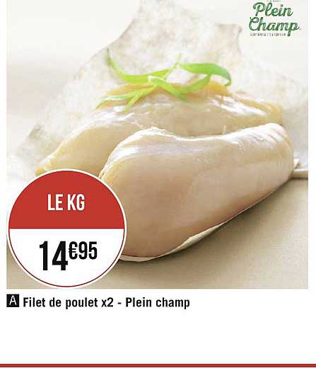 Filet De Poulet X2 Plein Champ