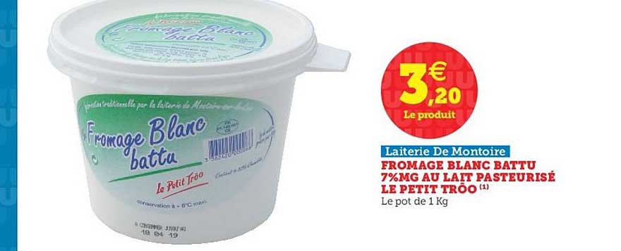 fromage blanc battu 7%mg au lait pasteurisé le petit trôo laiterie de montoire