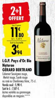 i.g.p. pays d'oc bio naturae gérard bertrand 2+1 offert