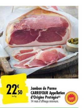 jambon de parme carrefour appellation d'origine protégée