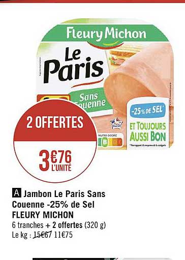Jambon Le Paris Sans Couenne Moins 25% De Sel Fleury Michon