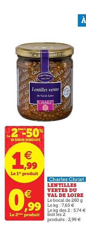 lentilles vertes du val de loire charles christ le 2ème à -50% en remise immédiate