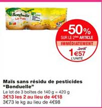 maïs sans résidu de pesticides bonduelle -50% sur le 2ème article