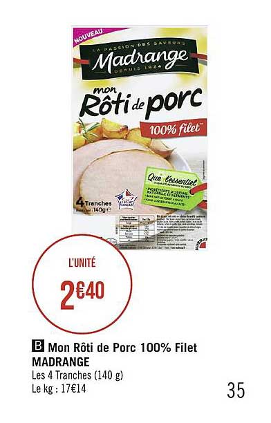 mon rôti de porc 100% filet madrange