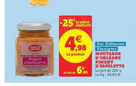 moutarde d'orléans piment d'espelette soc diffusion vinaigres -25% de remise immédiate