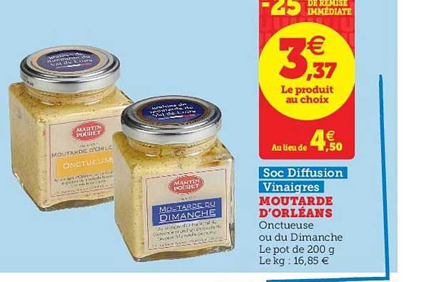 moutarde d'orléans soc diffusion vinaigres -25% de remise immédiate