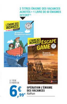 opération l'énigme des vacances